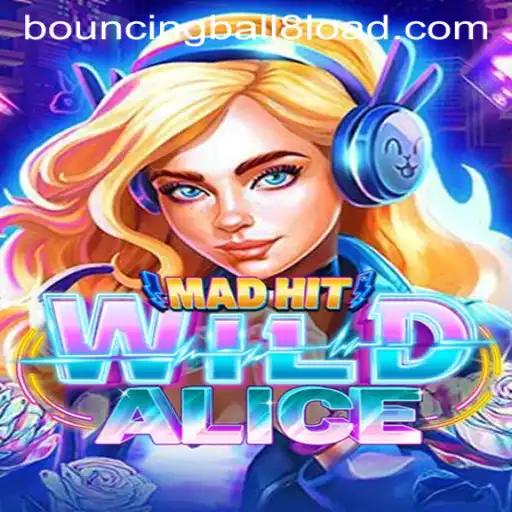 MadHitWildAlice: An Engaging Gameplay Experience with Bouncingball8