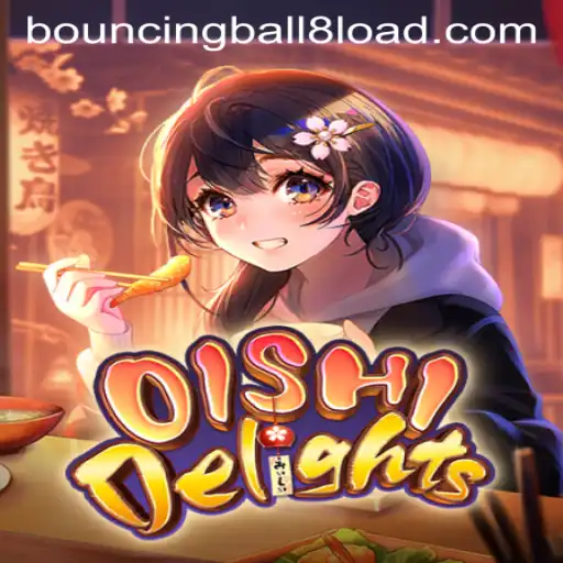 Exploring the Fascinating World of OishiDelights: An Engaging Gaming Experience with Bouncingball8